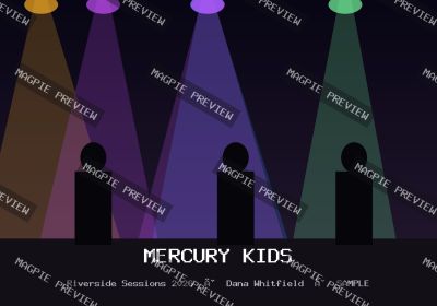 Mercury Kids · Riverside Sessions 2026 · #007