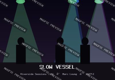 Slow Vessel · Riverside Sessions 2026 · #011