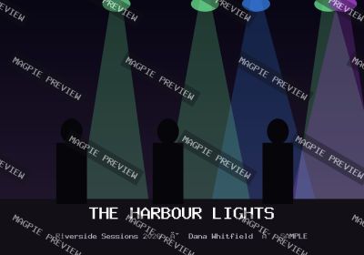 The Harbour Lights · Riverside Sessions 2026 · #001